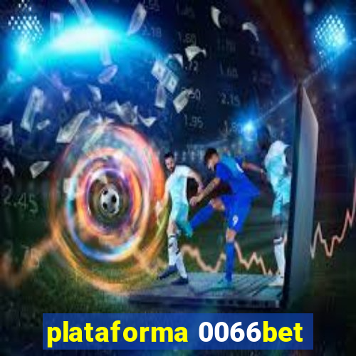 plataforma 0066bet